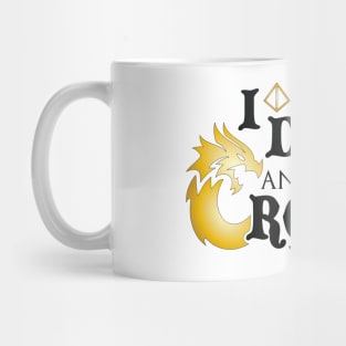 I Drink & I Roll Things (Metallic Dragon / Black) Mug